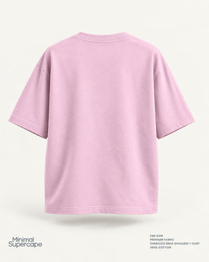 Minimal Baby Pink Oversized T-Shirt – premium plain back view; 240 GSM premium fabric, oversized drop shoulder T-shirt, 100% cotton