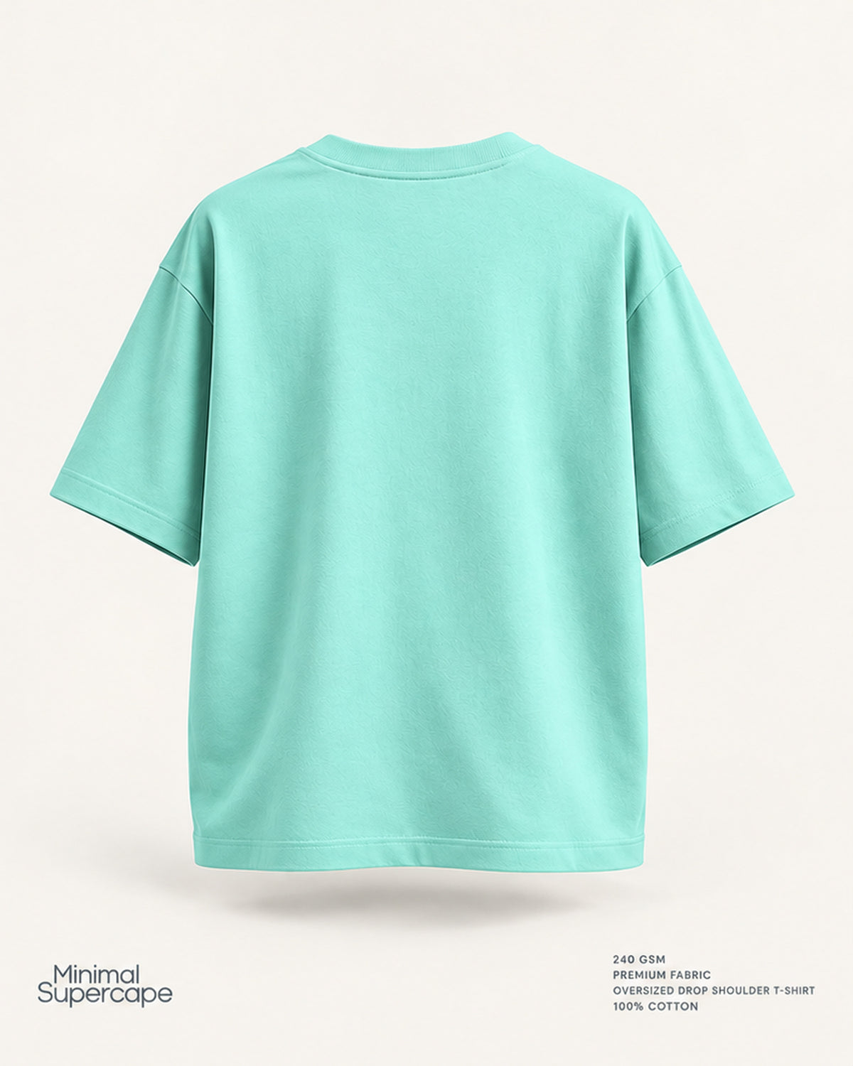 Minimal Mint Oversized T-Shirt – premium plain back view; 240 GSM premium fabric, oversized drop shoulder T-shirt, 100% cotton
