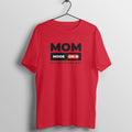 Mom Mode On - Unisex Regular Fit T Shirt