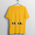 Think - Unisex Regular Fit Shirts